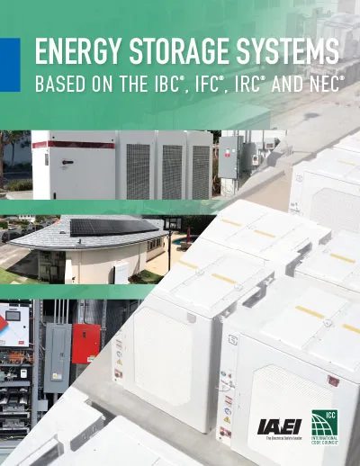 ENERGY STORAGE SYSTEMS BASED ON THE IBC, IFC, IRC AND NEC